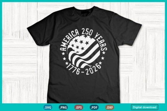 250 Year American Anniversary Graphics for T-Shirt Designs