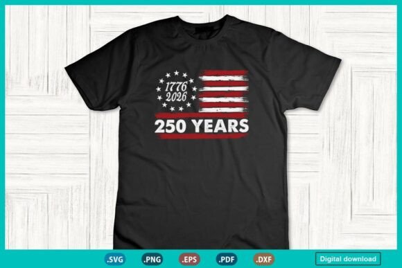 250th Independence Day Graphics for T-Shirt Designs