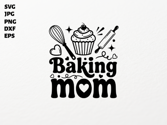Baking Mom SVG for Cricut Sublimation: A Graphic Asset for Crafts